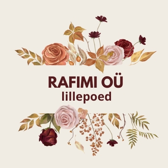 RAFIMI OÜ - Blossom Your Emotions!