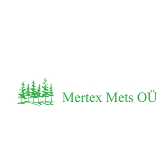 MERTEX METS OÜ - Kvaliteetne metsategu!
