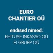 EURO CHANTIER OÜ - Hoonete ehitustööd Eestis