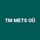 TM METS OÜ - Metsaraie Eestis
