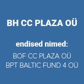 BH CC PLAZA OÜ - Kinnisvara rentimine Tallinnas