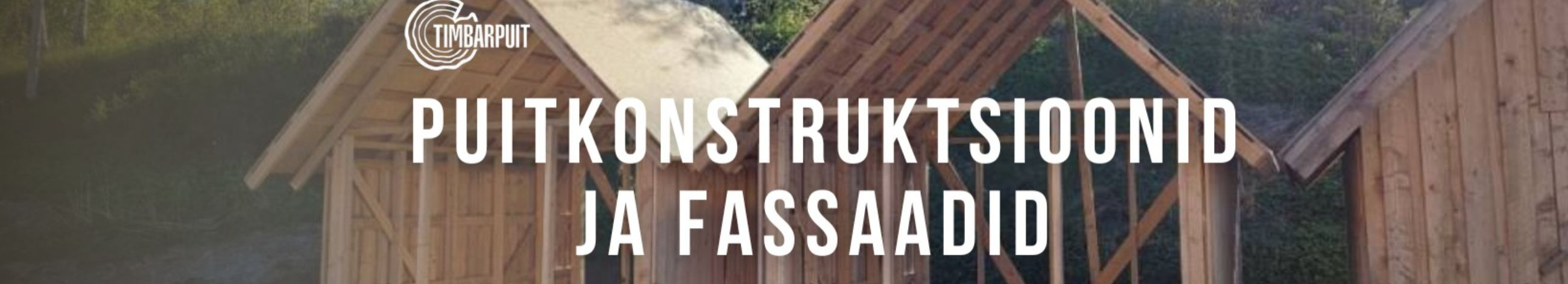 Timbarpuit valmistab freespalkmaju. Teostame ka erinevaid puidutöid, milleks on puitkonstruktsioonid, fassaadid, terrassid ja varjualused.