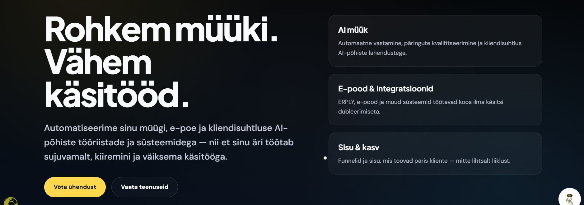 Automatiseerime sinu müügi, e-poe ja kliendisuhtluse AI-põhiste tööriistade ja süsteemidega — nii et sinu äri töötab sujuvamalt, kiiremini ja väiksema käsitööga