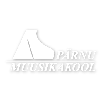 PÄRNU MUUSIKAKOOL - Music and art education in Pärnu