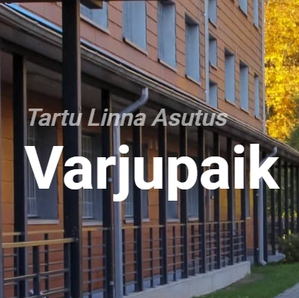 TARTU LINNA ASUTUS VARJUPAIK - Activities of other residential care institutions not classified elsewhere in Tartu