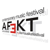 FESTIVAL AFEKT MTÜ - festivalafekt.ee – Rahvusvaheline Nüüdismuusika Festival AFEKT
