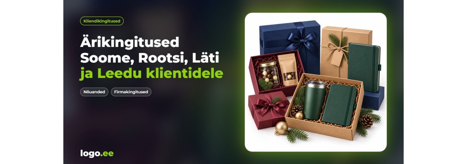 Kokkuvõte: ärikingitused Soome, Rootsi, Läti ja Leedu klientidele ...
