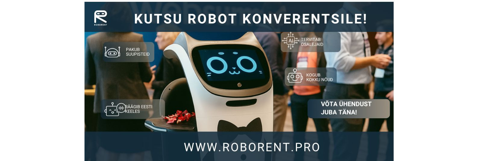 Kas oled käinud konverentsil, kus sind tervitab rõõmsalt robot? Just selliseid abilisi pakub Roborent üritustele üle Eesti.   Robot võib võtab külalisi vastu, j