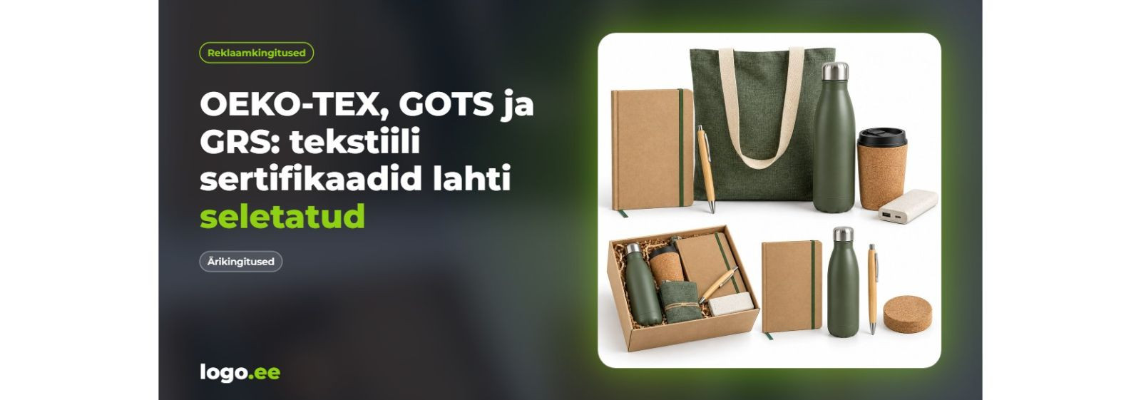 OEKO-TEX, GOTS ja GRS – mida tekstiilisertifikaadid tähendavad ning kuidas valida sertifitseeritud logoga rõivaid ja reklaamkingitusi?     OEKO-TEX STANDARD 100