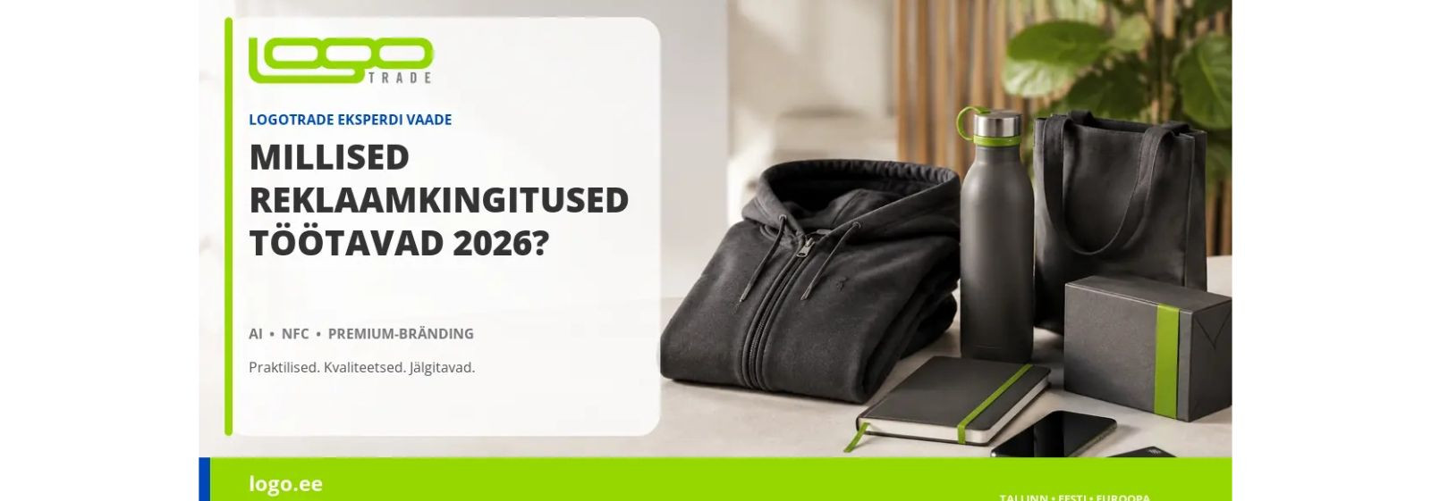 Millised reklaamkingitused töötavad 2026. aastal?    2026. aasta parimad reklaamkingitused on kvaliteetsed, praktilised ja sihtrühmale sobivad logoga tooted, mi