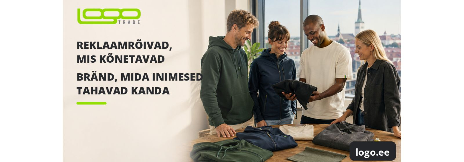 Reklaamrõivad, mida inimesed päriselt kanda tahavad   Reklaamrõivad, mis kõnetavad , ei ole lihtsalt logoga T-särgid või pusad. Need on kvaliteetsed, mugavad ja